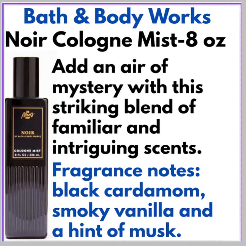Bath & Body Works - Noir Cologne Mist - Full Size 8 oz - NWT - Never Opened